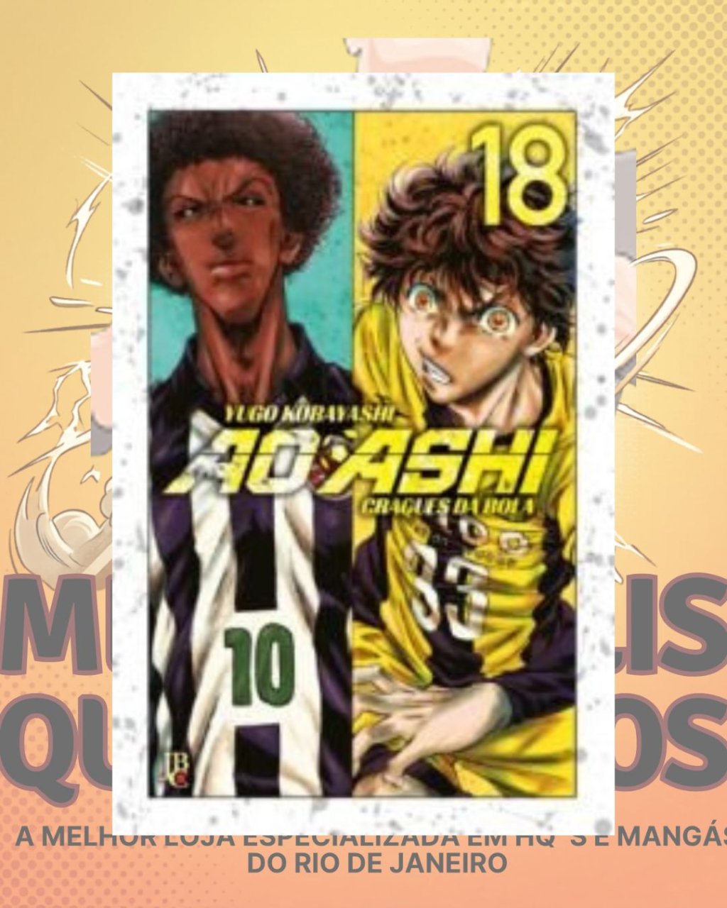 Ao Ashi - Craques da Bola Nº 18 ( Yugo Kobayashi )