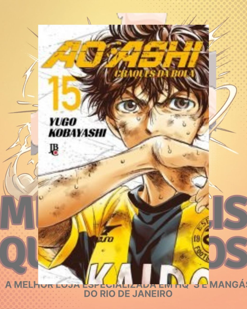 Ao Ashi - Craques da Bola Nº 15 ( Yugo Kobayashi )
