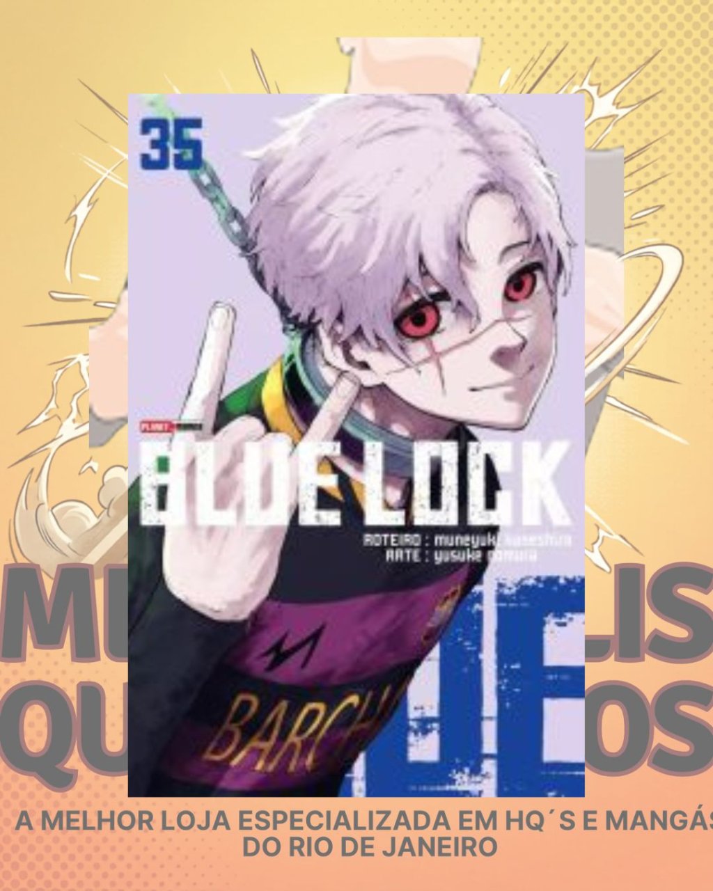 Blue Lock Nº 35 ( Muneyuki Kaneshiro & Yusuke Nomura )