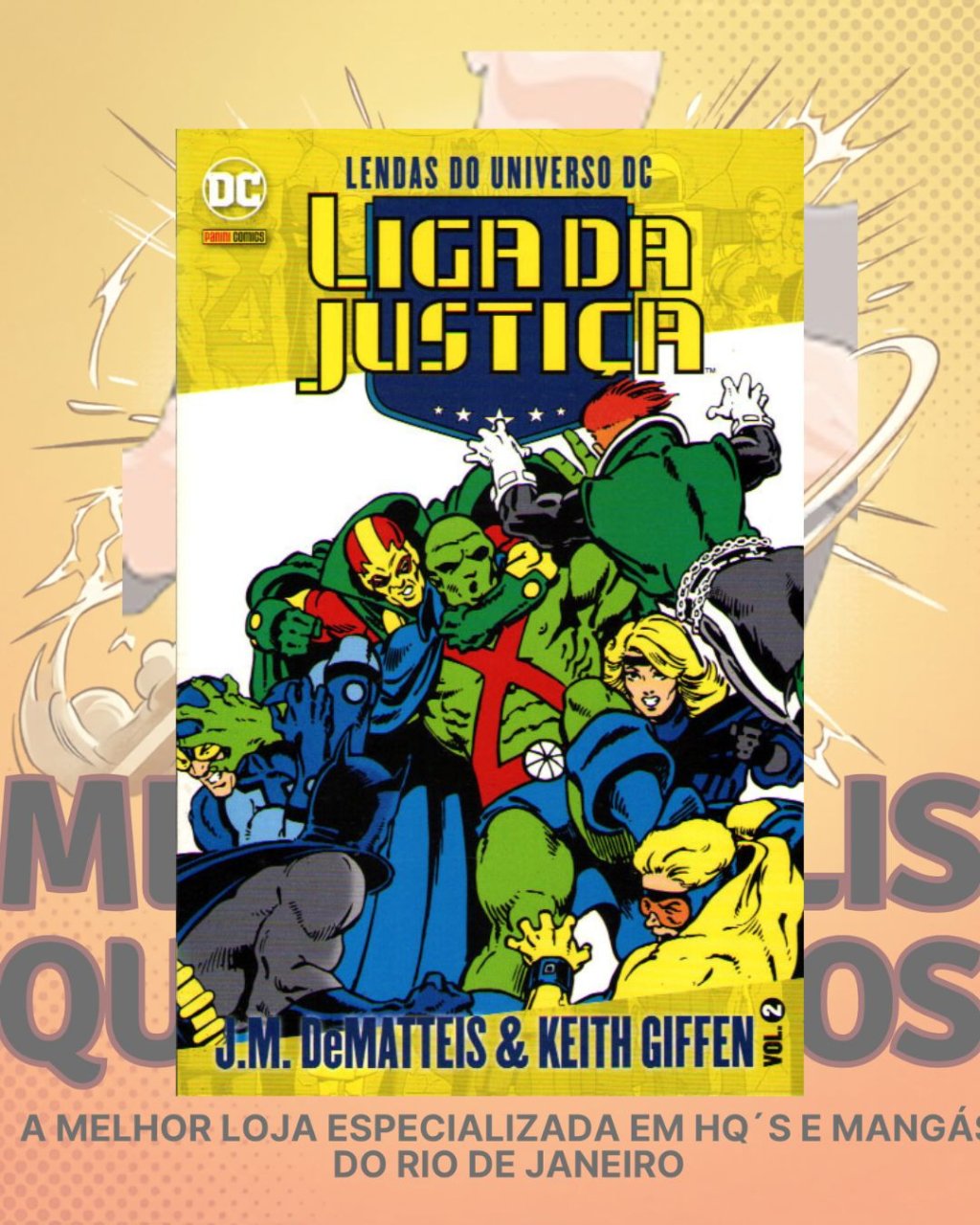 Lendas do Universo DC: Liga da Justiça Vol. 02