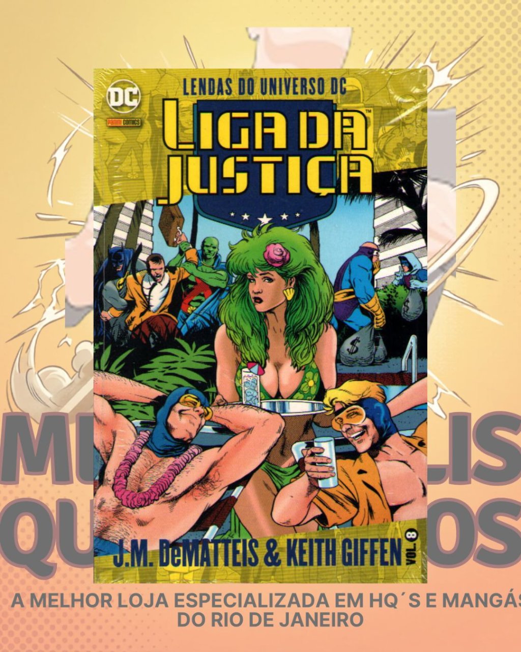 Lendas do Universo DC: Liga da Justiça Vol. 08