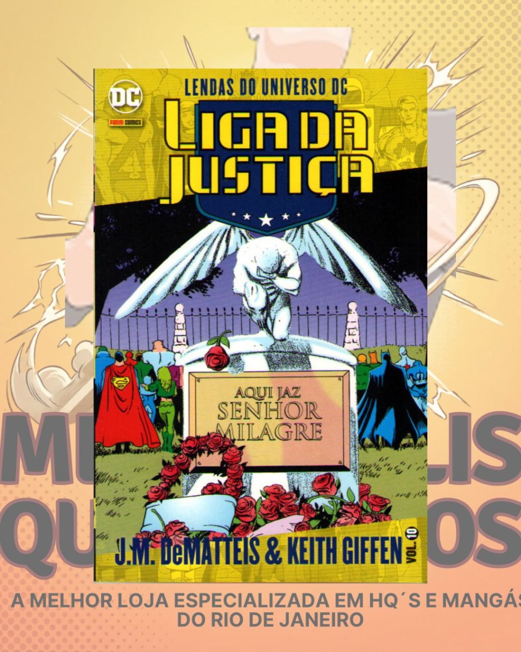 Lendas do Universo DC: Liga da Justiça Vol. 10