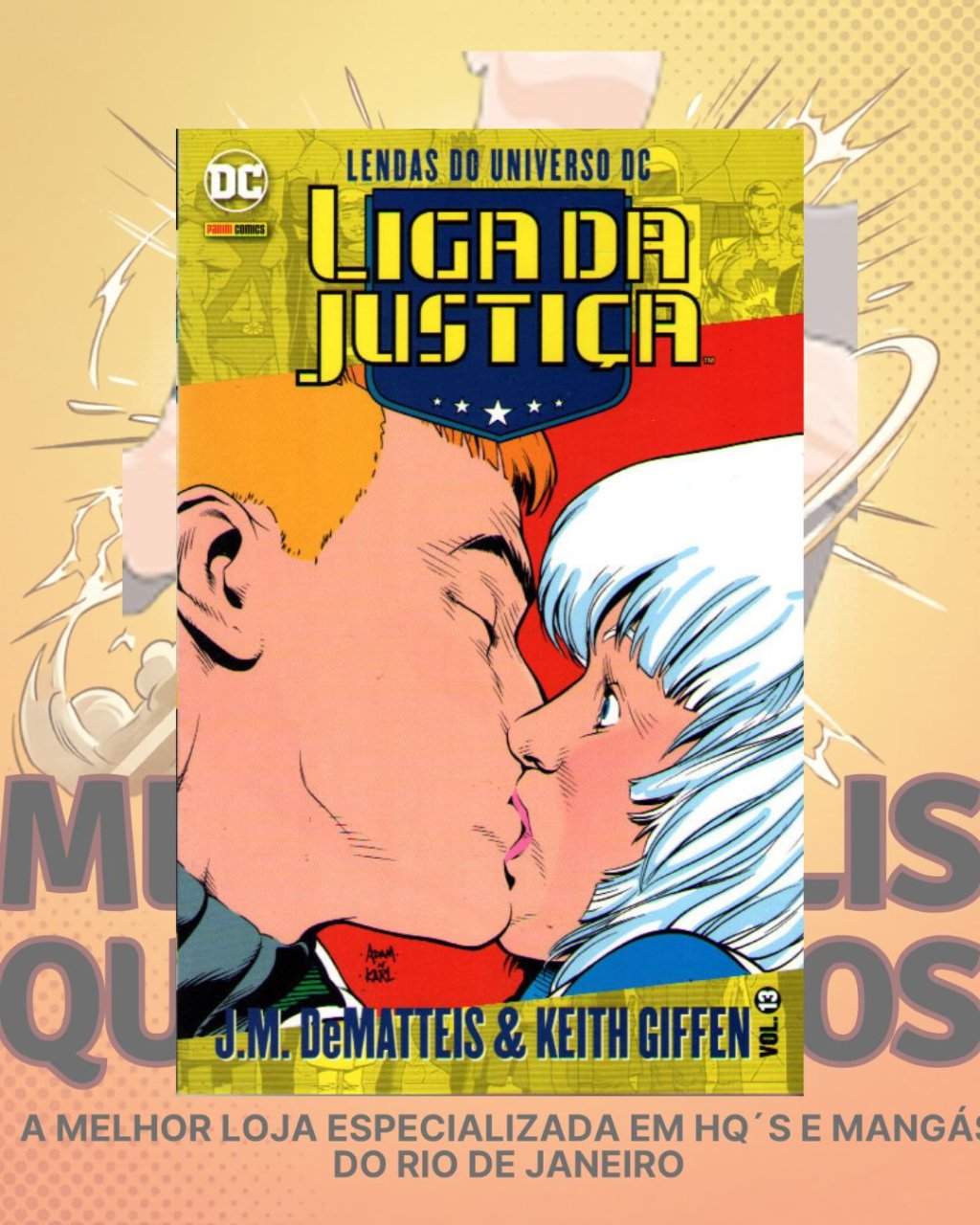 Lendas do Universo DC: Liga da Justiça Vol. 13