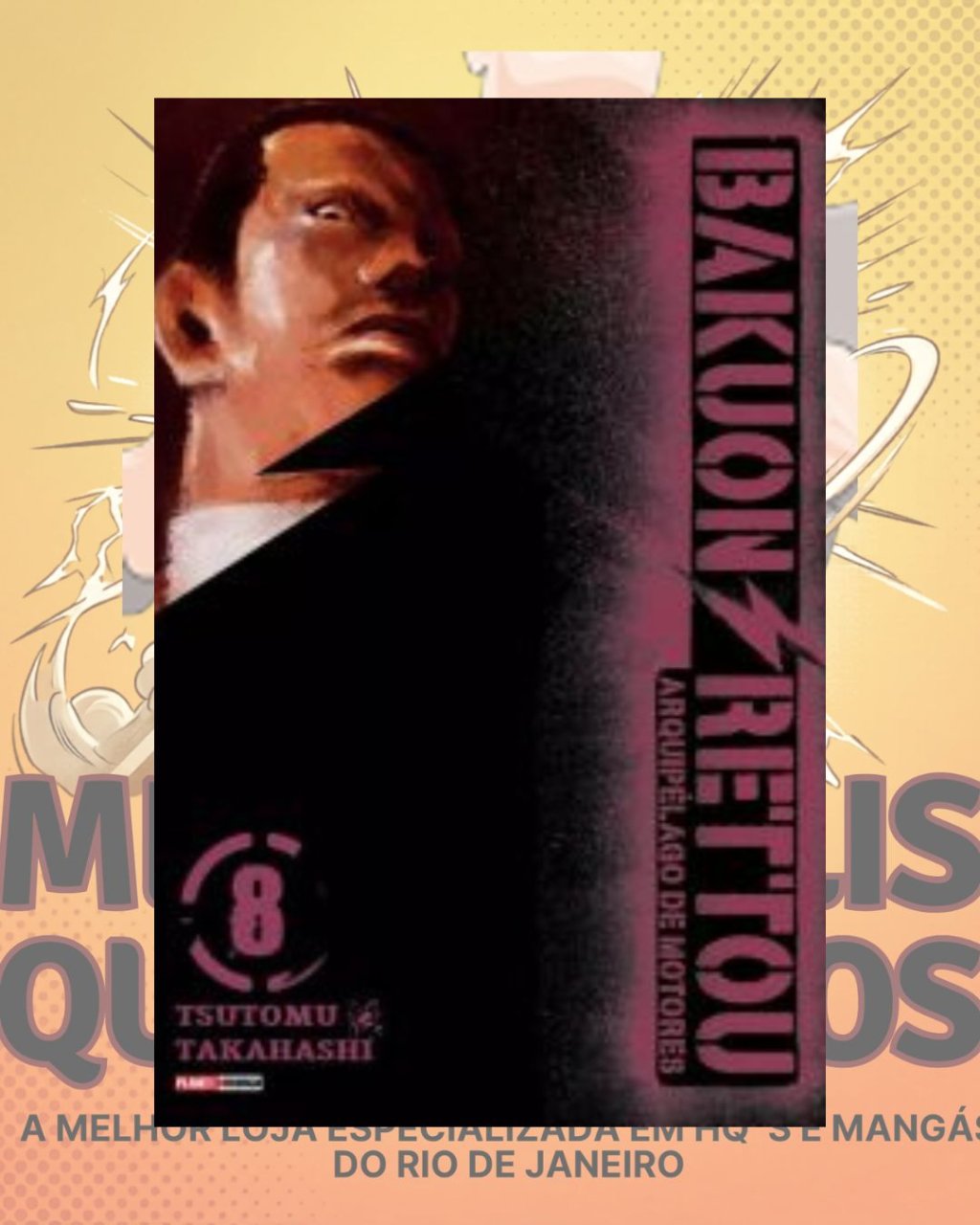 Bakuon Rettou - Arquipélago de Motores Nº 08 ( Tsutomu Takahashi )