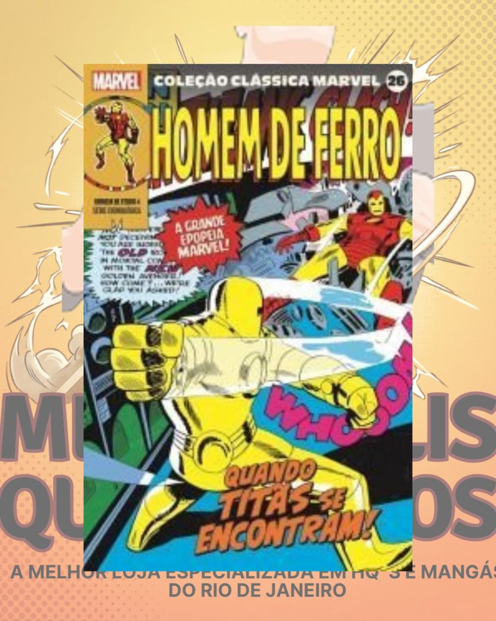 Coleção Clássica Marvel Vol. 26 - Homem de Ferro Nº 04
