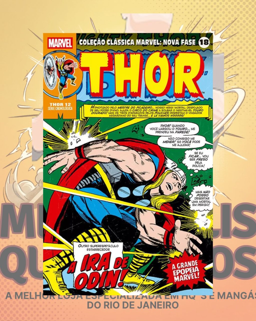 Coleção Clássica Marvel: Nova Fase Vol. 18 - Thor Nº 12 - A Ira de Odin!