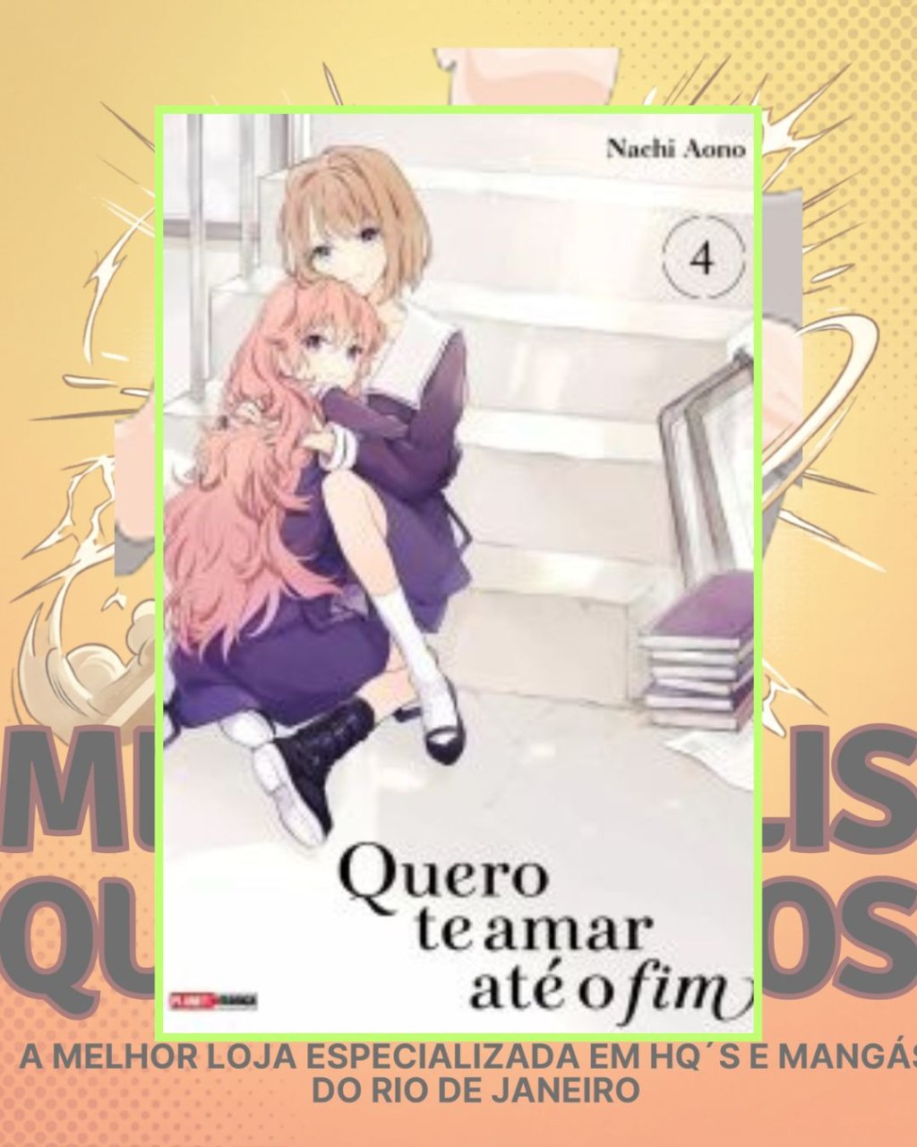 Quero Te Amar Até o Fim Nº 04 ( Nachi Aono )