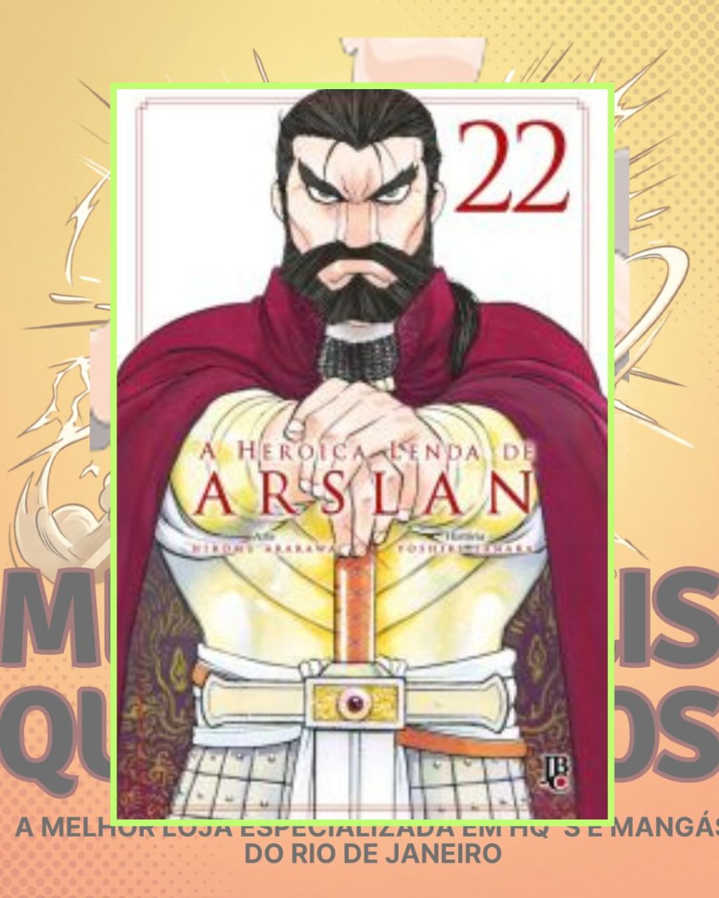 A Heroica Lenda de Arslan Nº 22 ( H. Arakawa & Y. Tanaka )