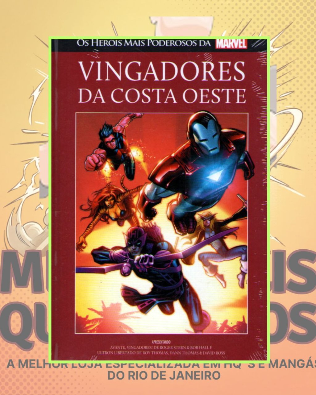 Os Heróis Mais Poderosos da Marvel Vol. 73 - Vingadores da Costa Oeste ( Capa Dura ) Salvat