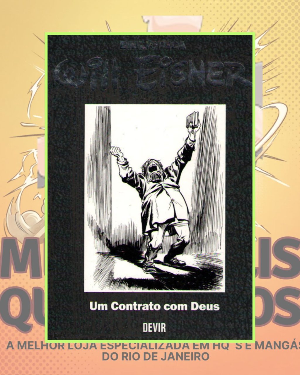 Biblioteca Will Eisner - Um Contrato com Deus ( Capa Dura ) Editora Devir