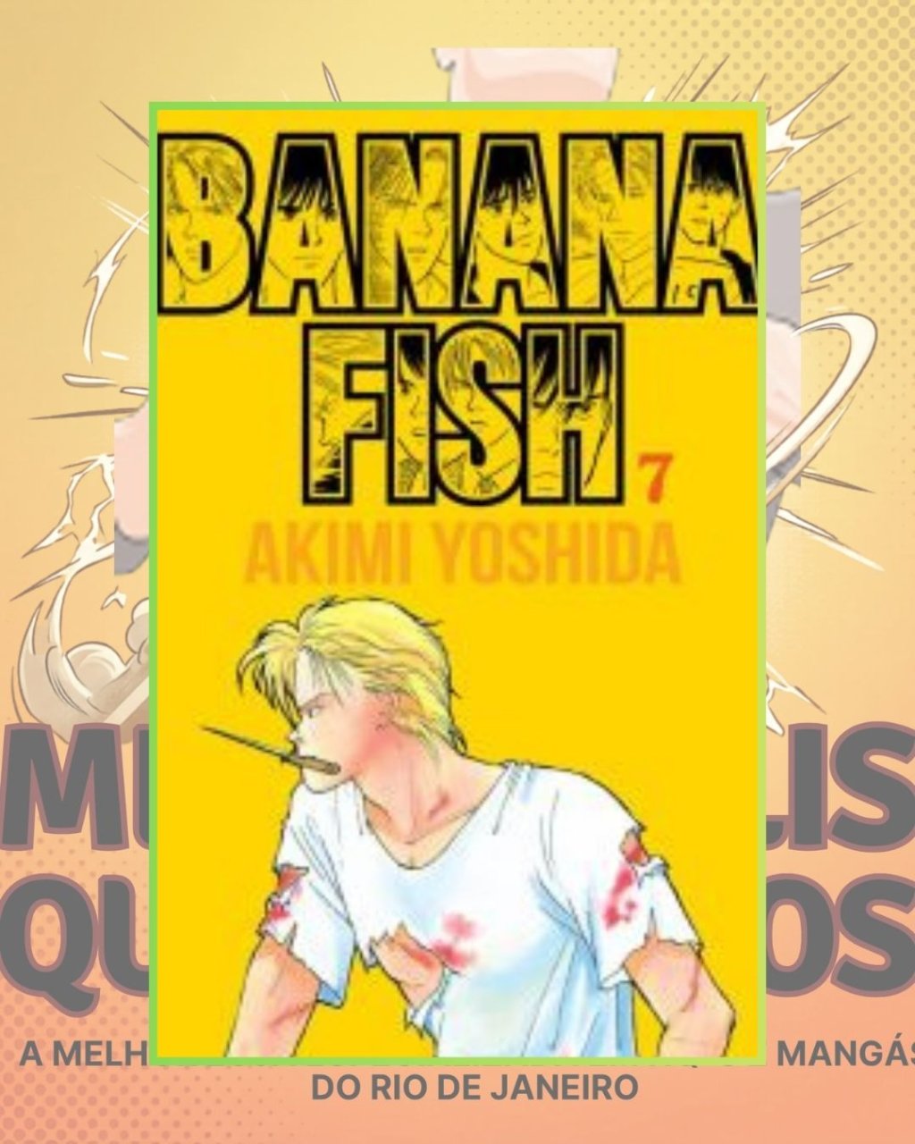 Banana Fish Nº 07 ( Akimi Yoshida )