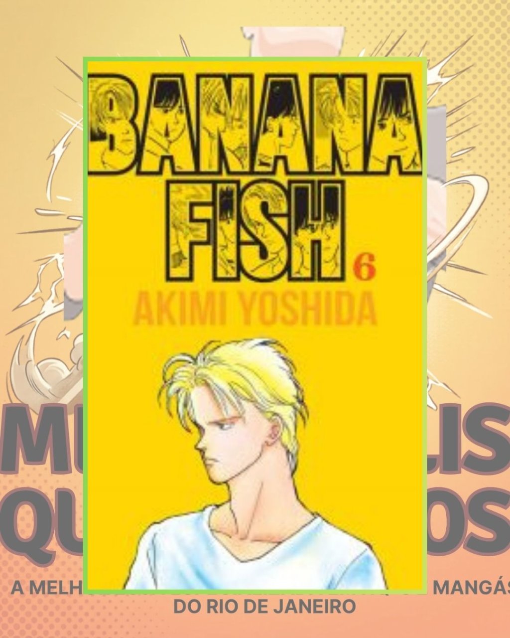 Banana Fish Nº 06 ( Akimi Yoshida )