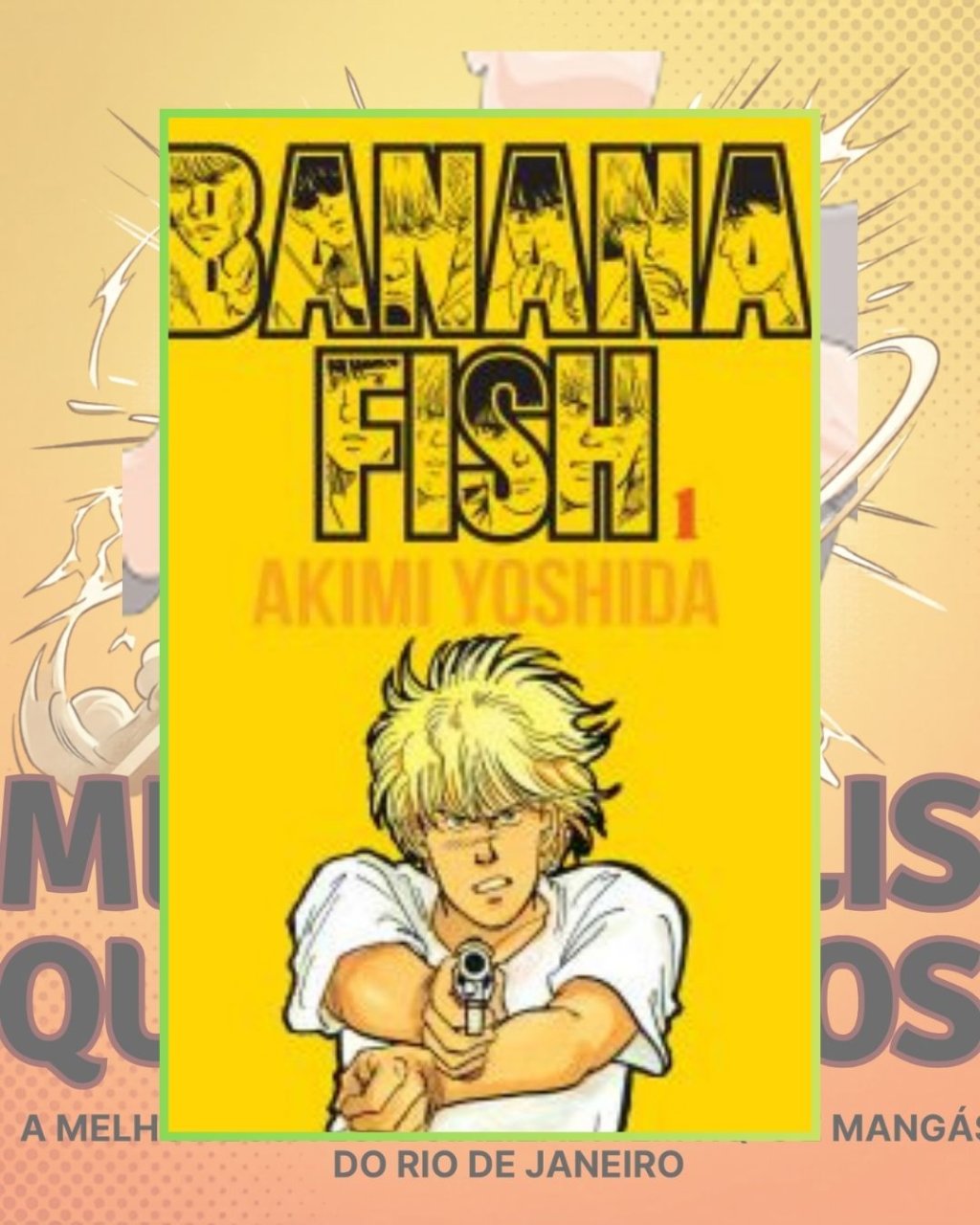 Banana Fish Nº 01 ( Akimi Yoshida )