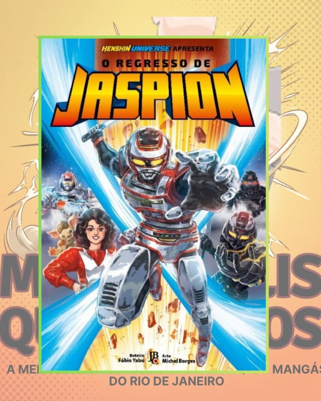 O Regresso de Jaspion - Editora JBC