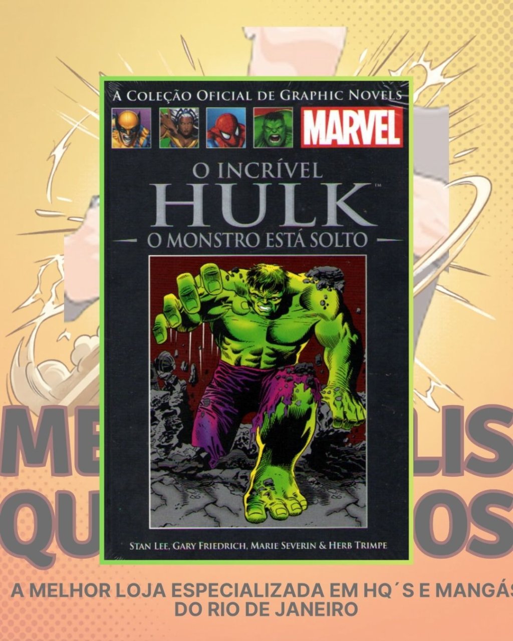 A Coleção Oficial de Graphic Novels Marvel : Clássicos Vol. XI - O Incrível Hulk O Monstro Está Solto ( Capa Dura ) Editora Salvat