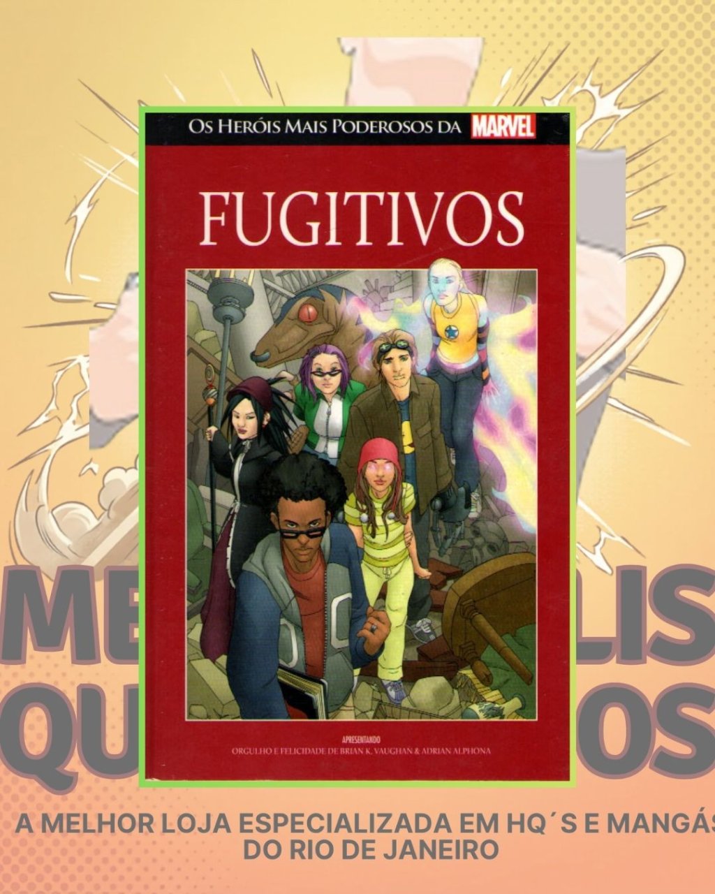 Os Heróis mais Poderosos da Marvel Vol. 70 - Fugitivos ( Capa Dura ) Salvat