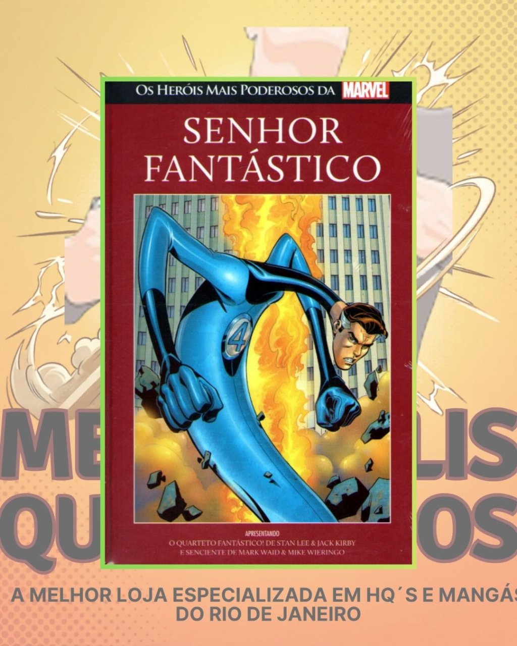 Os Heróis mais Poderosos da Marvel Vol. 57 Senhor Fantástico ( Capa Dura ) Editora Salvat