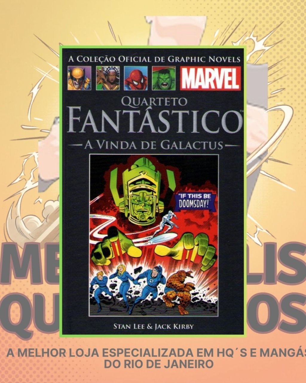 A Coleção Oficial de Graphic Novels Marvel - Clássicos Vol. IV - Quarteto Fantástico A Vida de Galactus ( Capa Dura ) Editora Salvat