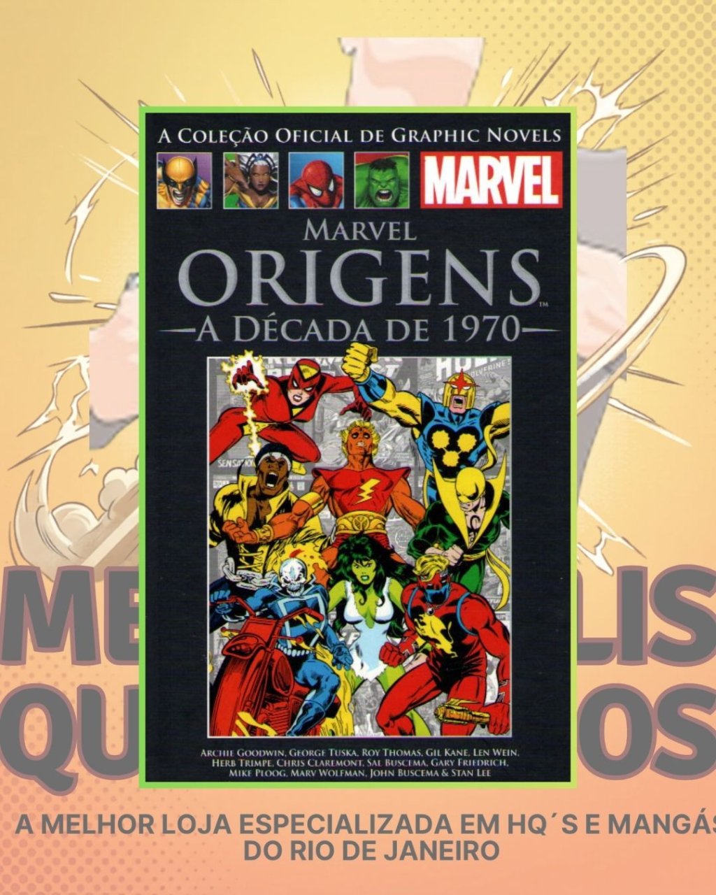 A Coleção Oficial de Graphic Novels Marvel - Clássicos XVIII - Marvel Origens A Década de 1970 ( Capa Dura ) Editora Salvat