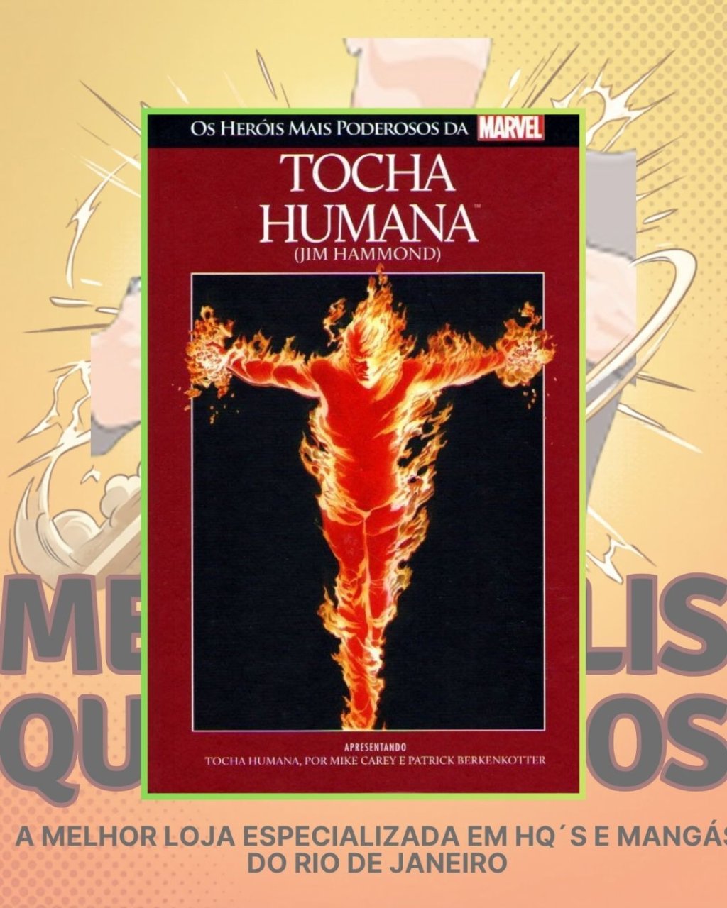 Os Heróis Mais Poderosos da Marvel Vol. 08 - Tocha Humana ( Capa Dura ) Salvat