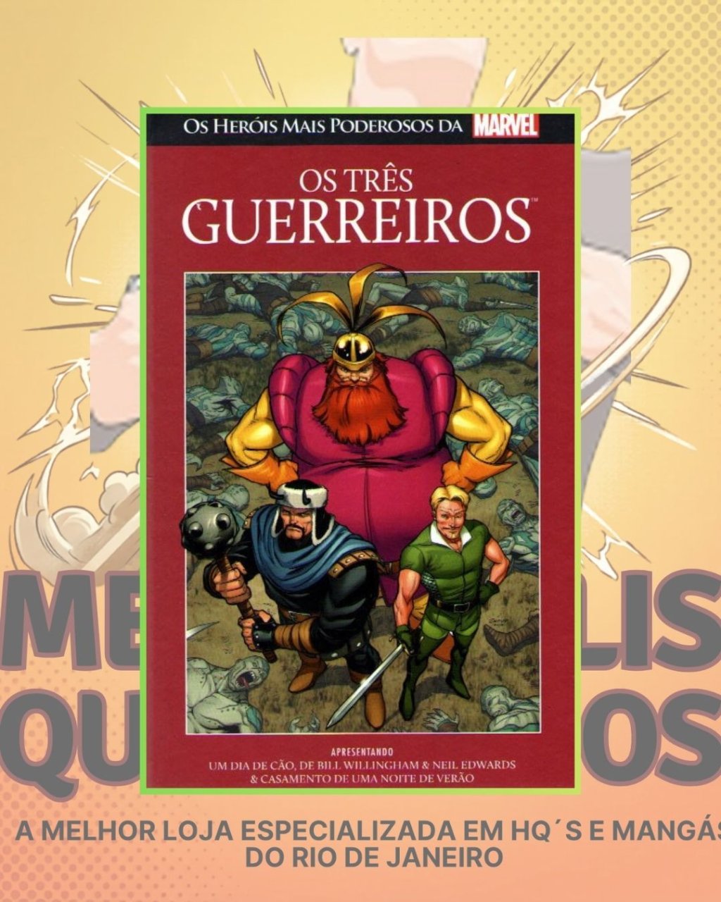 Os Heróis Mais Poderosos da Marvel Vol. 12 - Os Três Guerreiros ( Capa Dura ) Editora Salvat