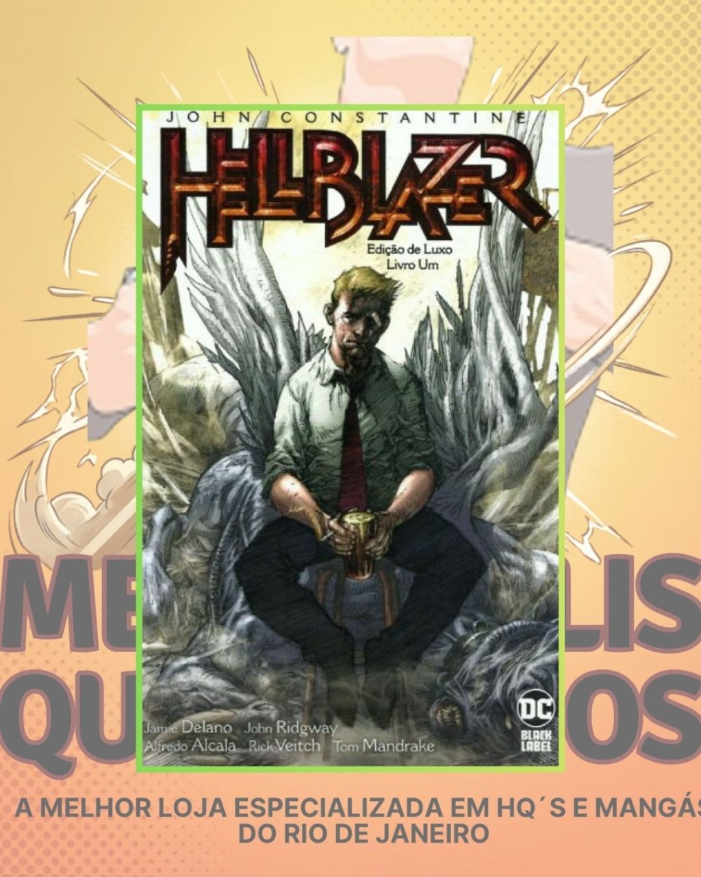 Hellblazer - Edição De Luxo Livro Um ( Capa Dura )