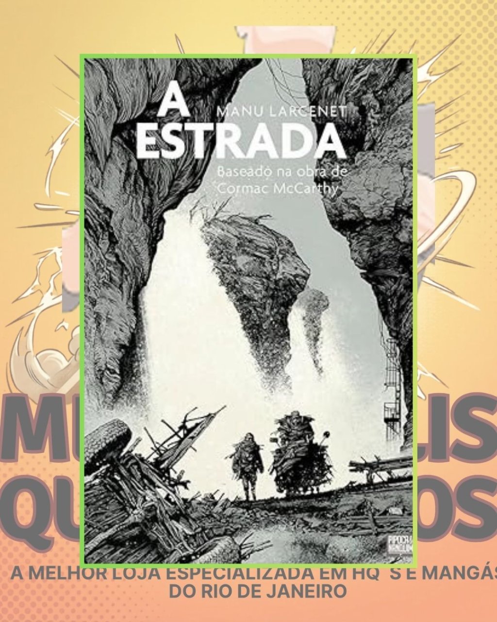 A Estrada ( Capa Dura ) Editora Pipoca & Nanquim