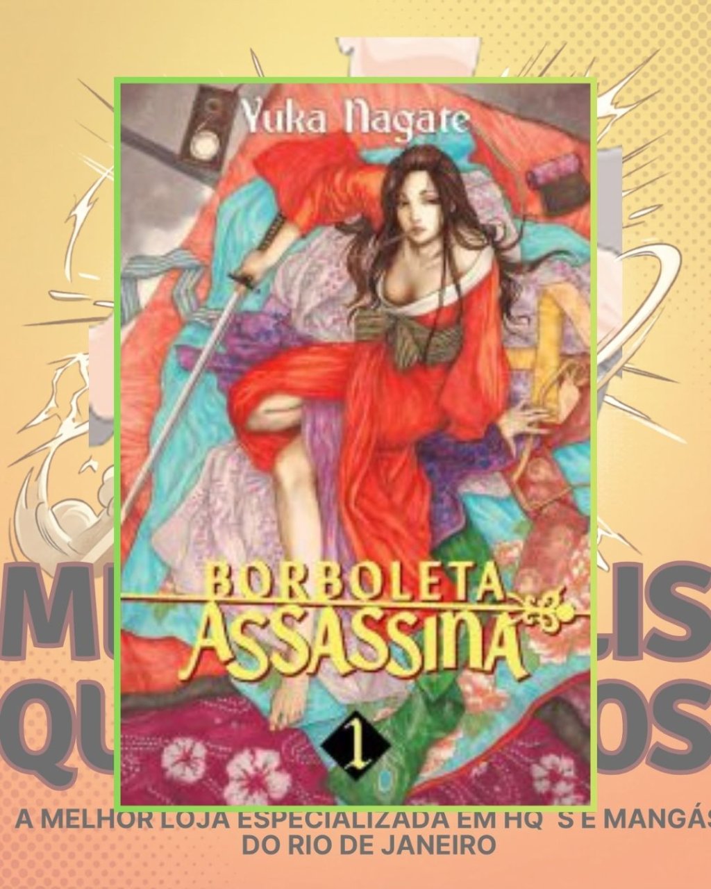 Borboleta Assassina Nº 01 de 03 ( Yuka Nagate ) Editora Pipoca & Nanquim