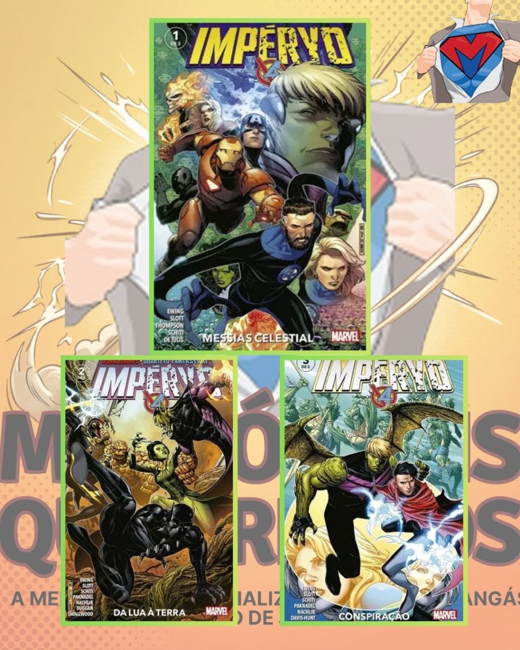 Vingadores / Quarteto Fantástico: Impéryo Números 1 ao 3 ( Completa )