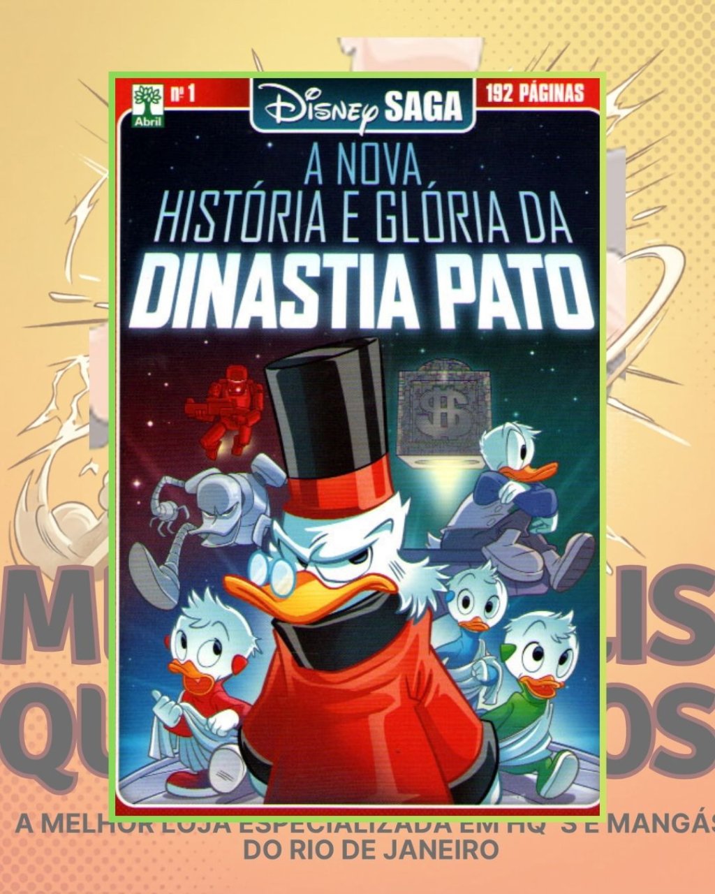 Disney Saga Vol. 1 - A Nova História e Glória da Dinastia Pato - Editora Abril