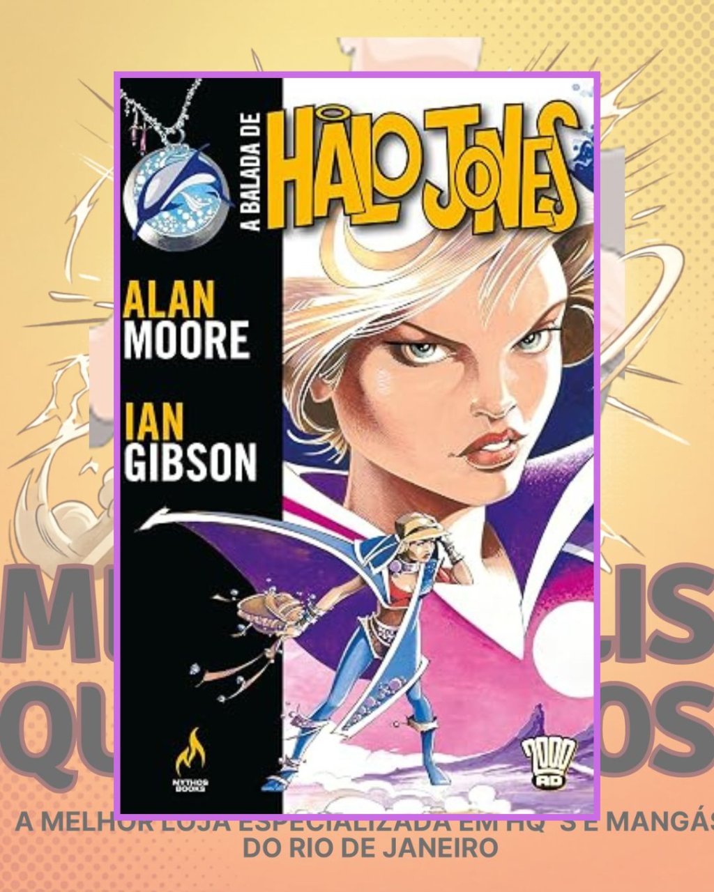 A Balada de Halo Jones - Volume 1 ( Capa Dura ) Editora Mythos