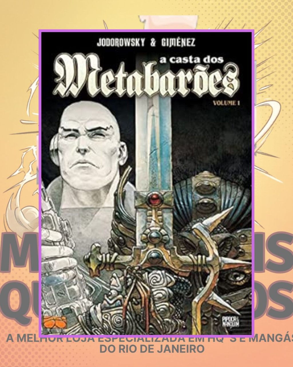 A Casta dos Metabarões Volume 1 ( Capa Dura ) Editora Pipoca & Nanquim