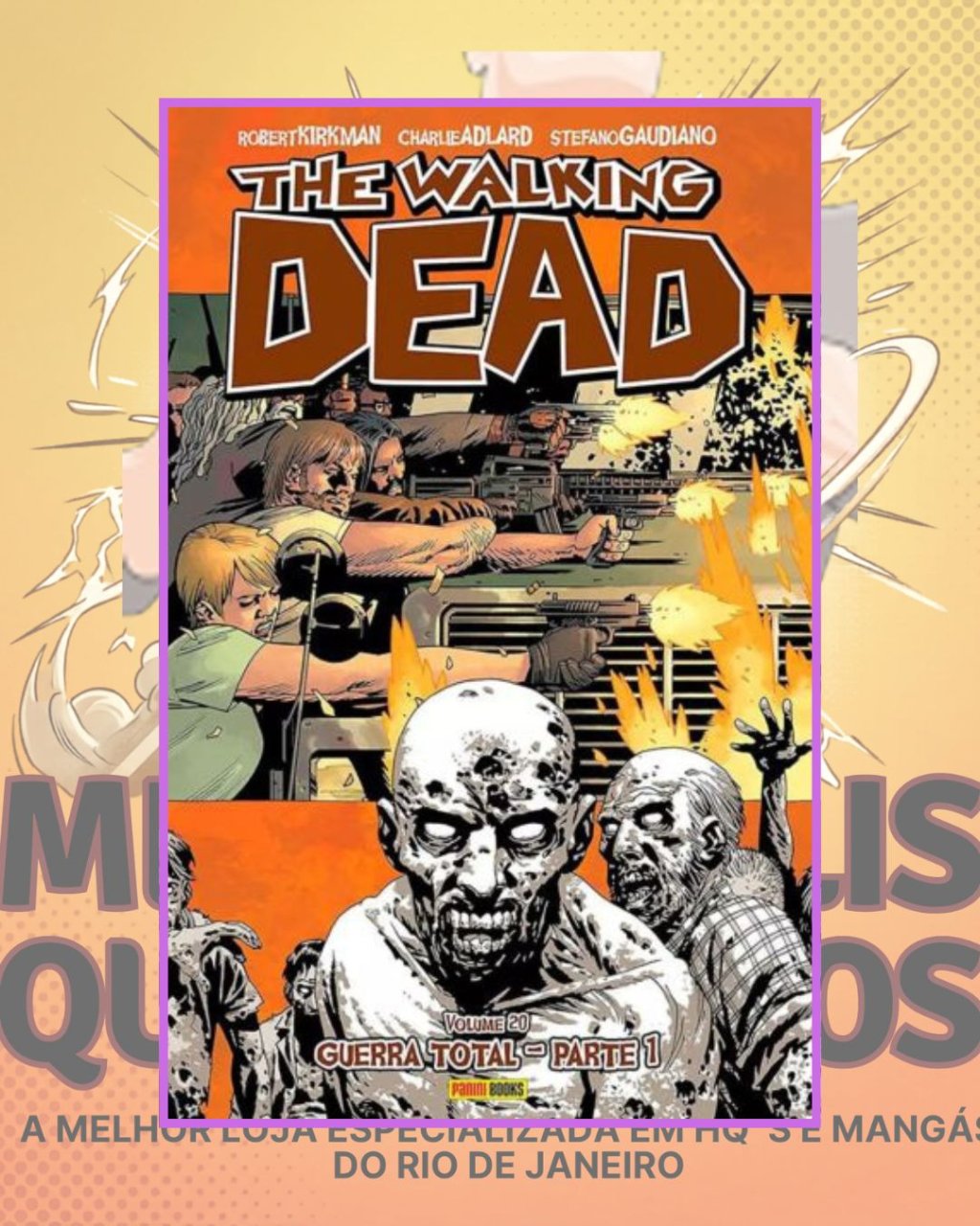 The Walking Dead Vol. 20 - Guerra Total Parte 1