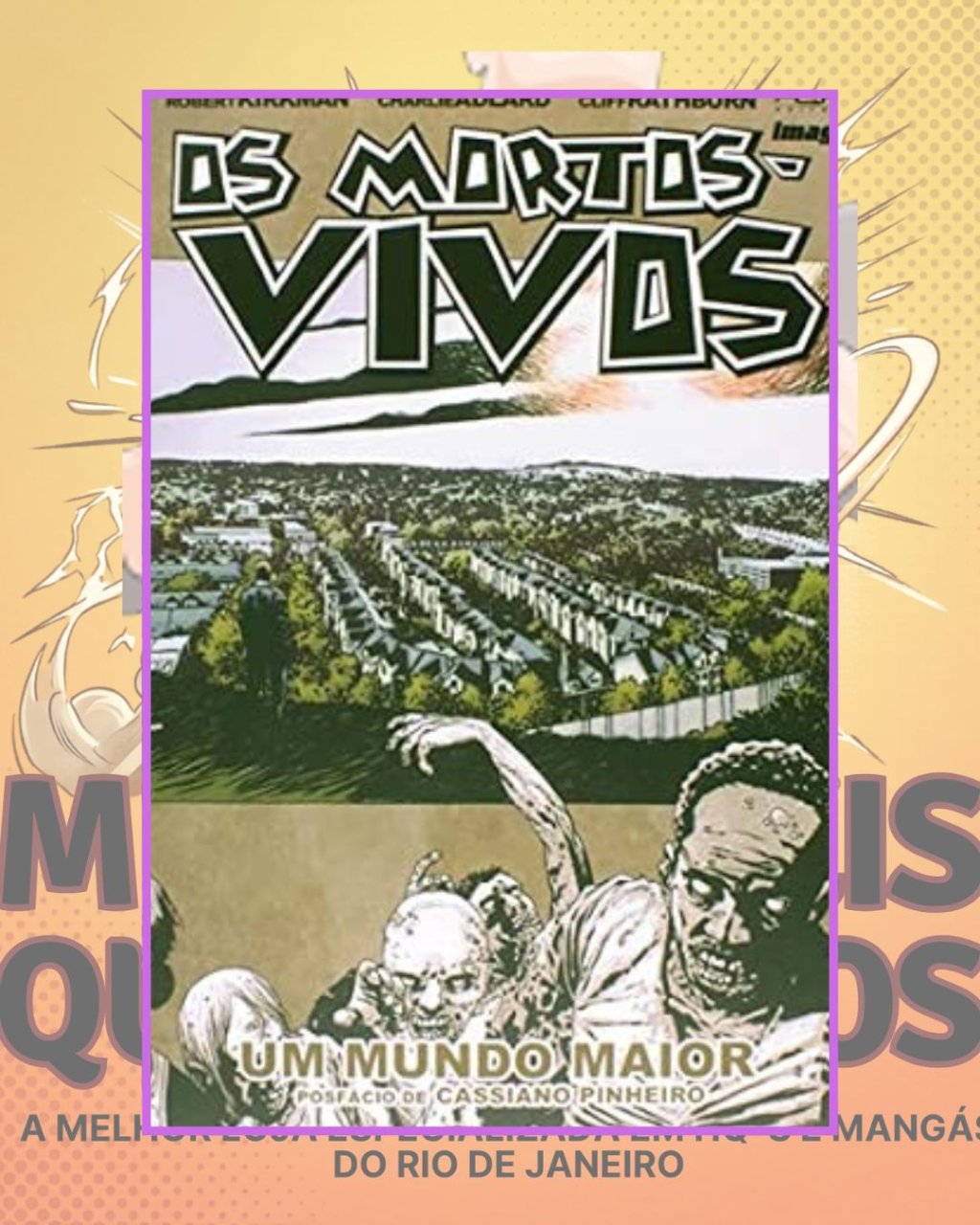 Os Mortos-Vivos - Um Mundo Maior - Volume 16 - Editora HQM