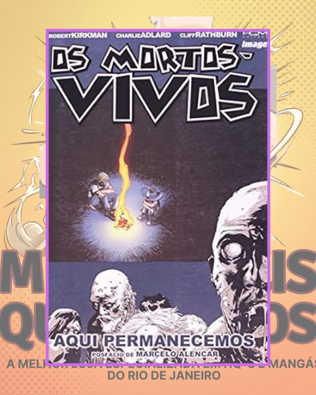 Os Mortos-Vivos - Aqui Permanecemos - Volume 9 - Editora HQM