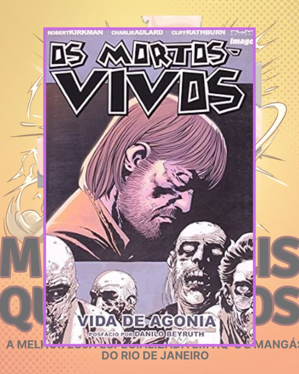 Os Mortos-Vivos - Vida De Agonia - Volume 6 - Editora HQM