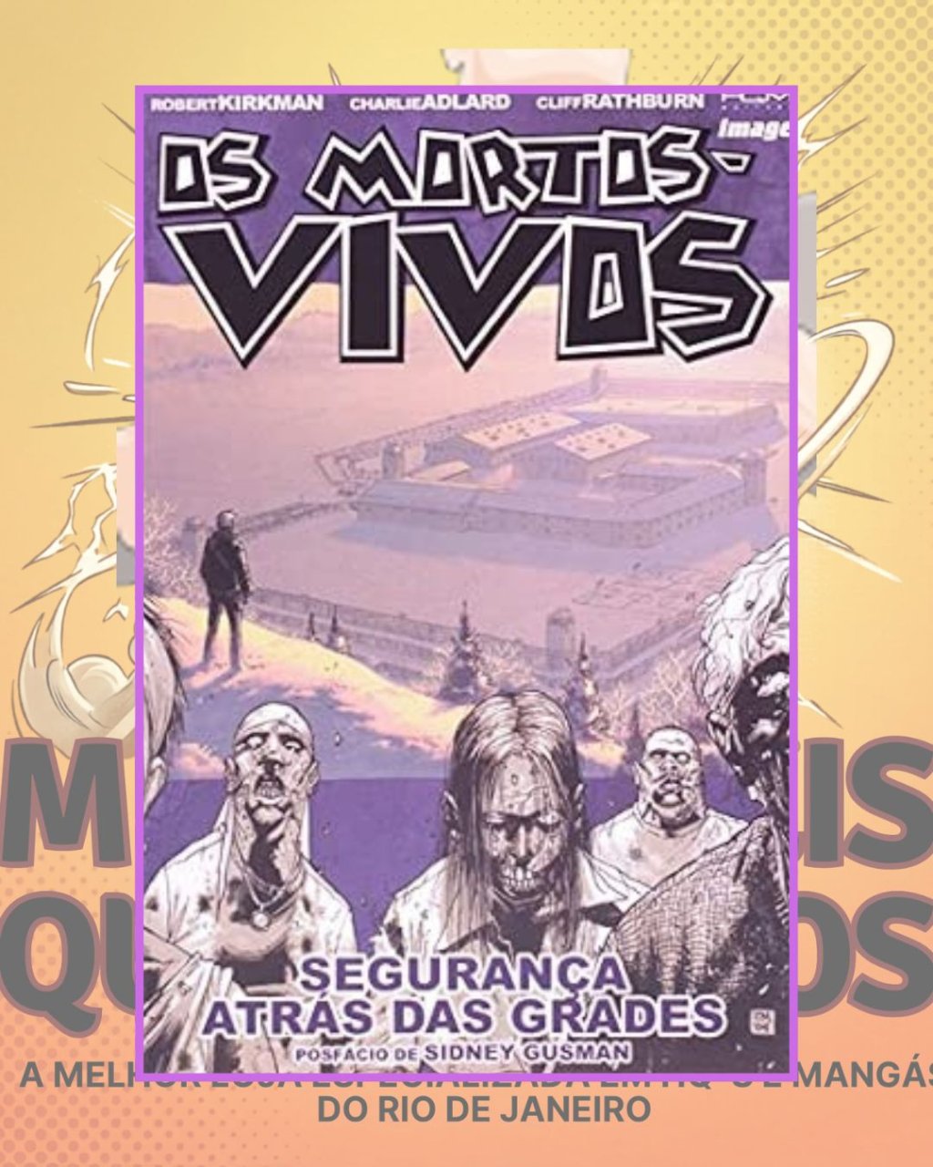 Os Mortos-Vivos - Segurança Atrás Das Grades - Volume 3 - Editora HQM