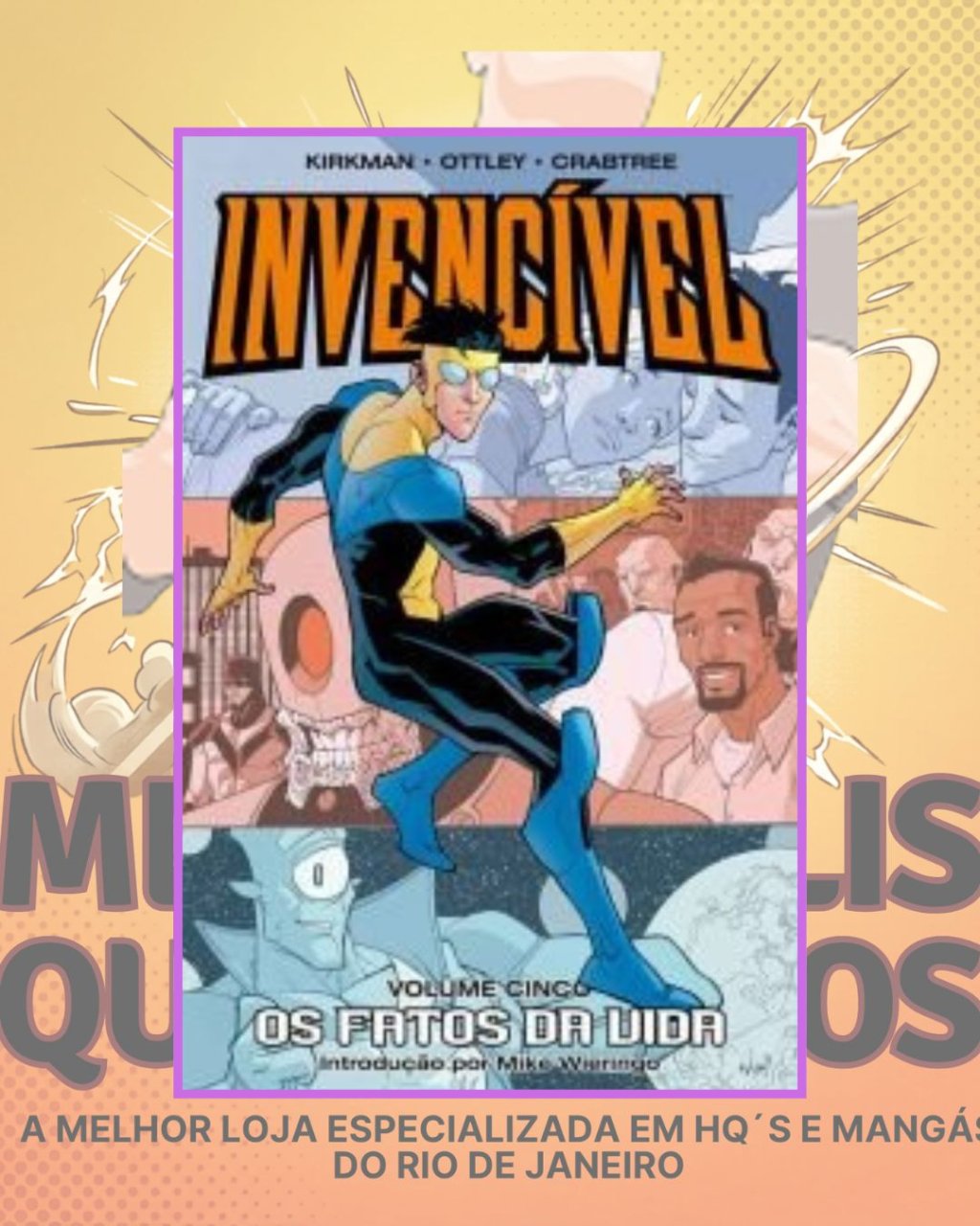Invencível Volume 05 - Os Fatos da Vida