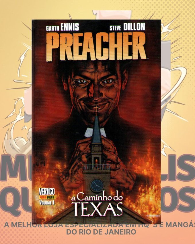 Preacher Vol. 01: A Caminho dos Texas ( Capa Dura )