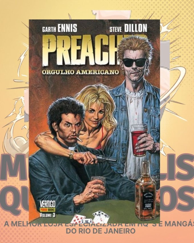 Preacher Vol. 03: Orgulho Americano ( Capa Dura )