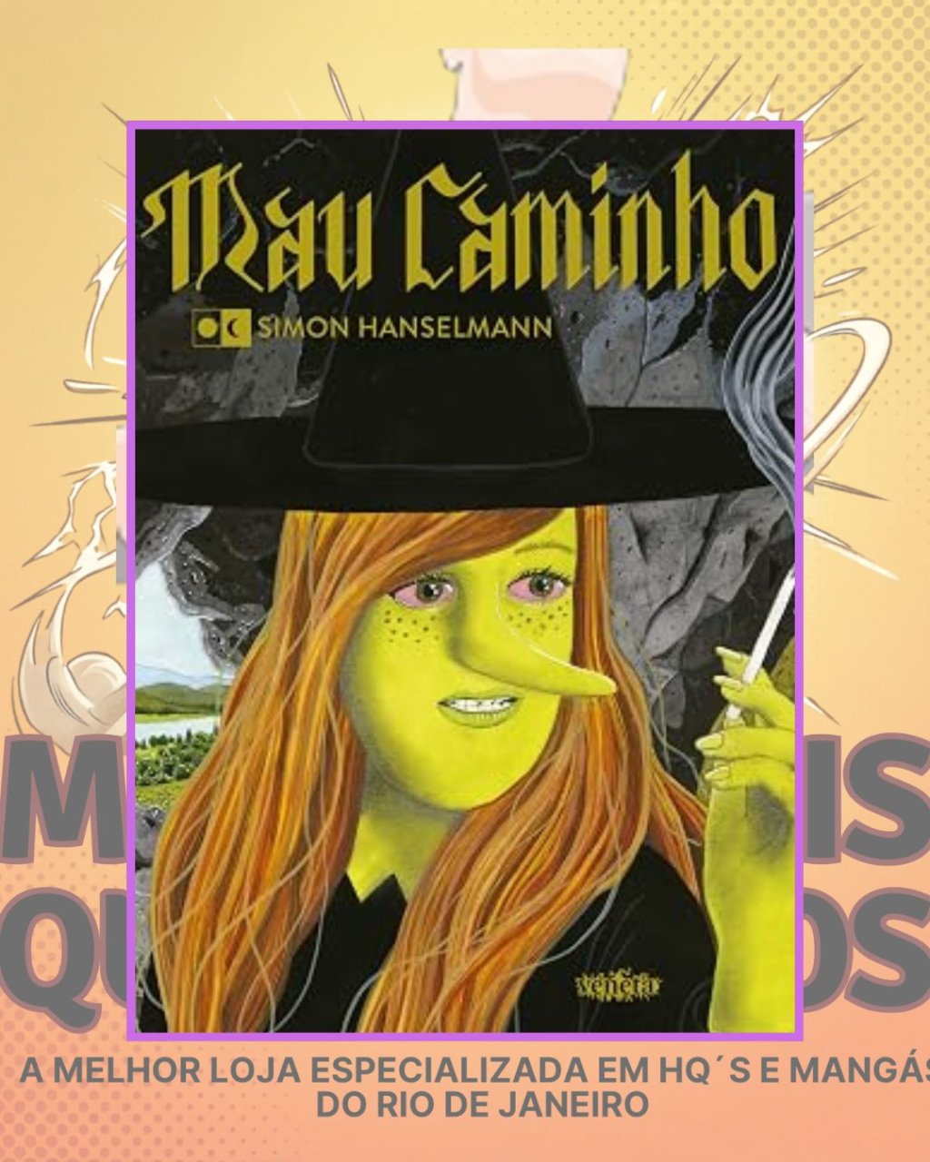 Mau Caminho ( Capa Dura ) Editora Veneta