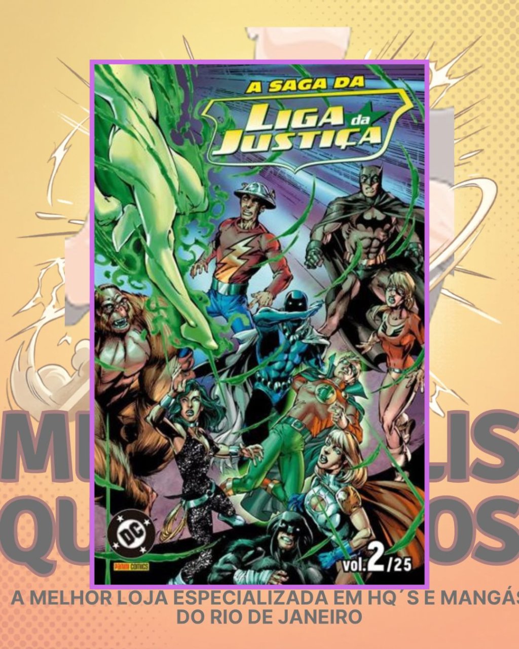A Saga da Liga da Justiça Nº 02 / 25