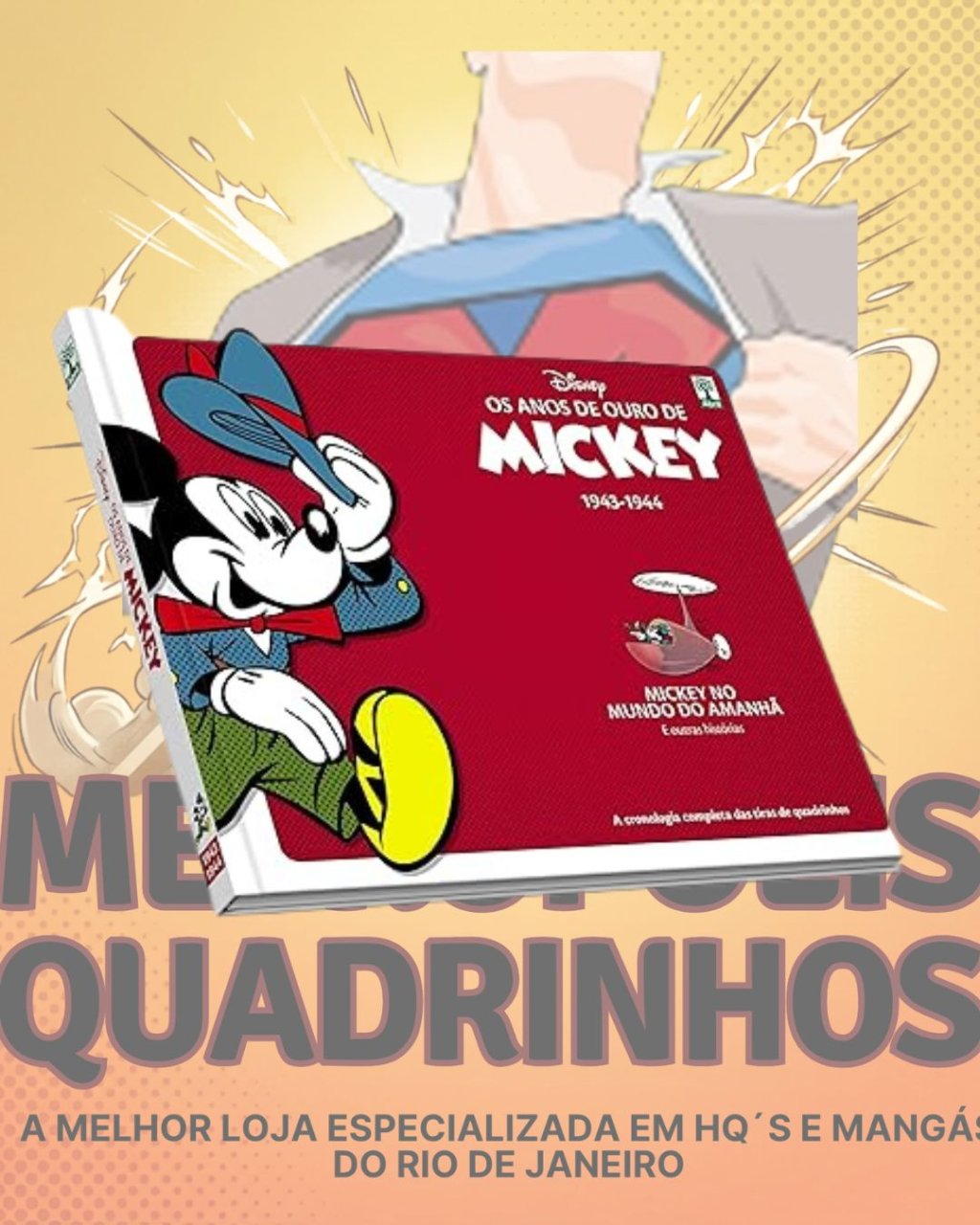 Os Anos de Ouro de Mickey. Mickey no Mundo do Amanhã ( Capa Dura ) Editora Abril
