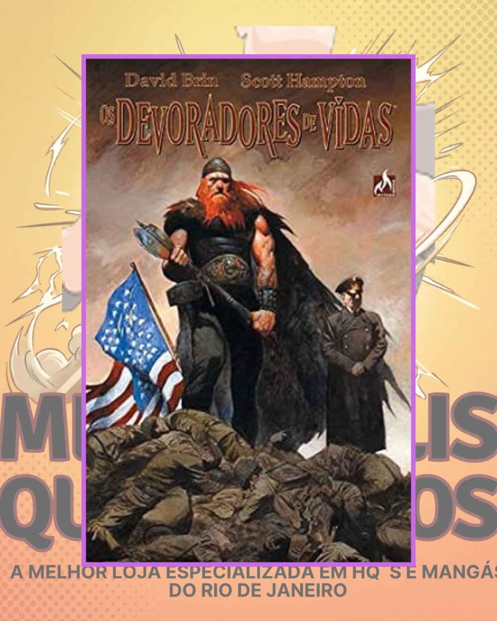 Os Devoradores de Vidas - Editora Mythos