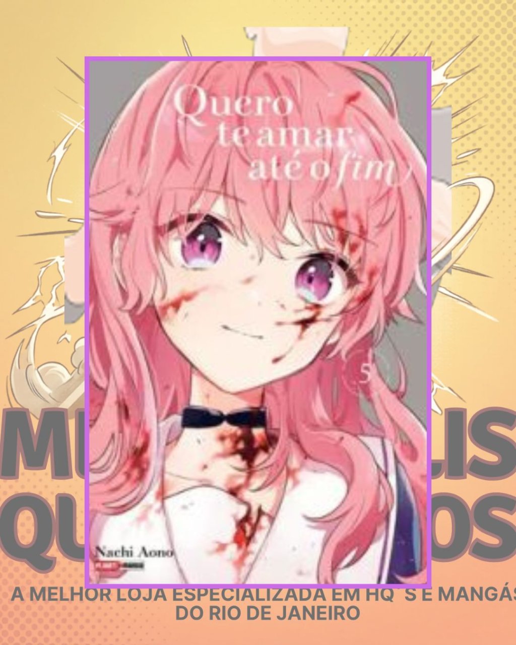 Quero Te Amar Até o Fim Nº 5 ( Nachi Aono )