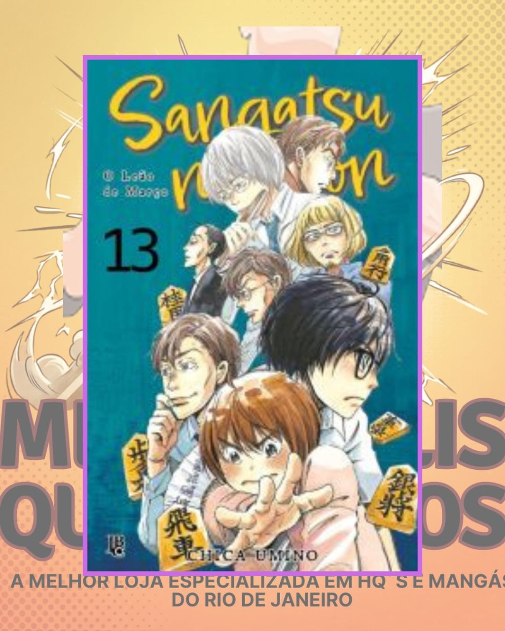 Sangatsu no Lion - O Leão de Março Nº 13 ( Chica Umino ) Editora JBC