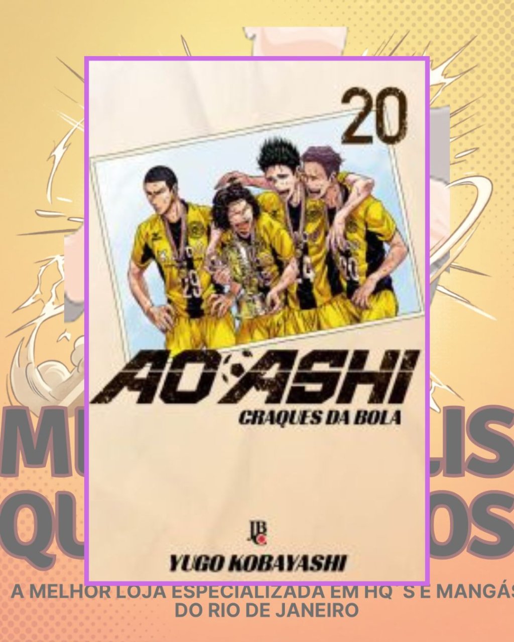 Ao Ashi - Craques da Bola Nº 20 ( Yugo Kobayashi ) Editora JBC
