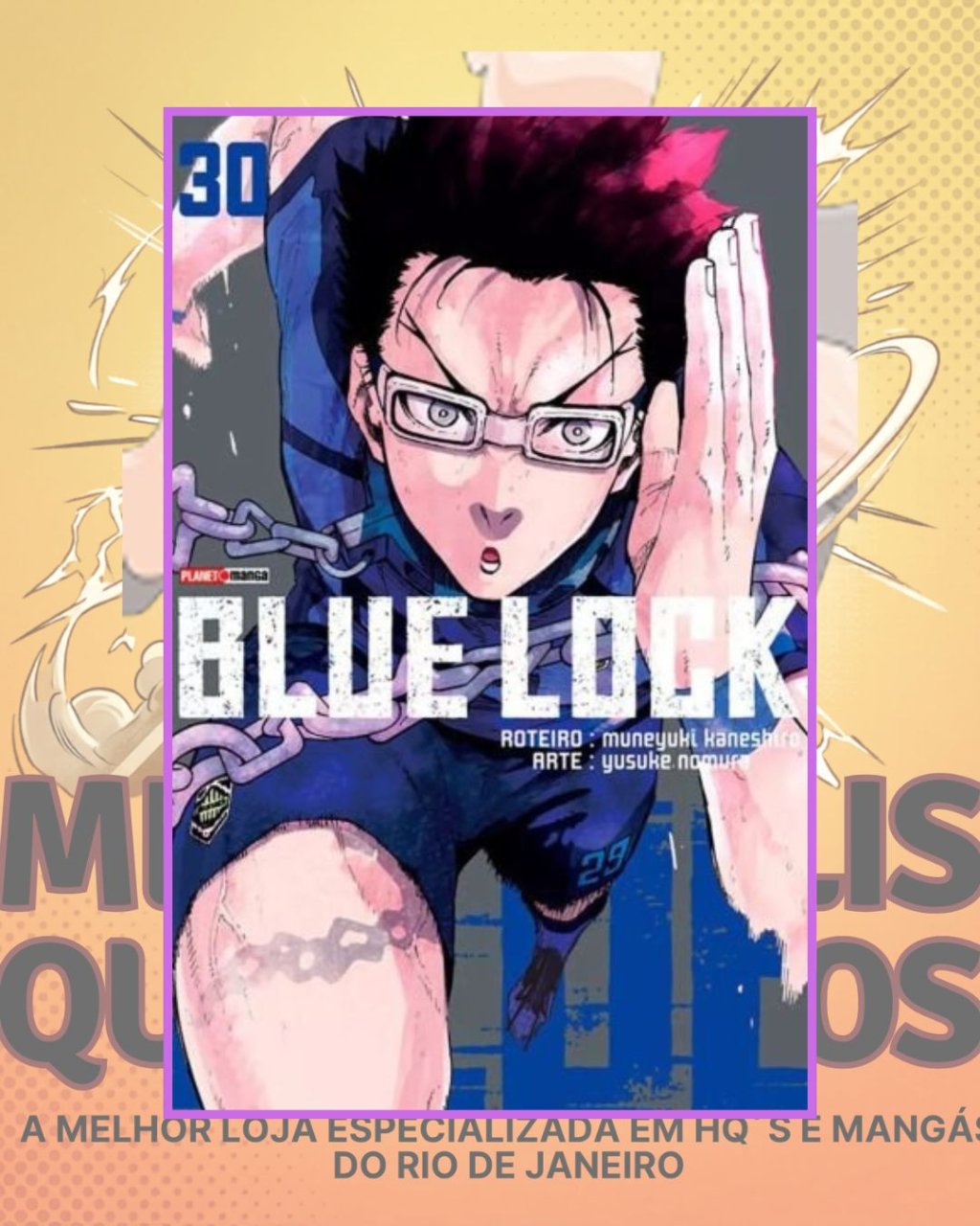 Blue Lock Nº 30 ( Muneyuki Kaneshiro & Yusuke Nomura )