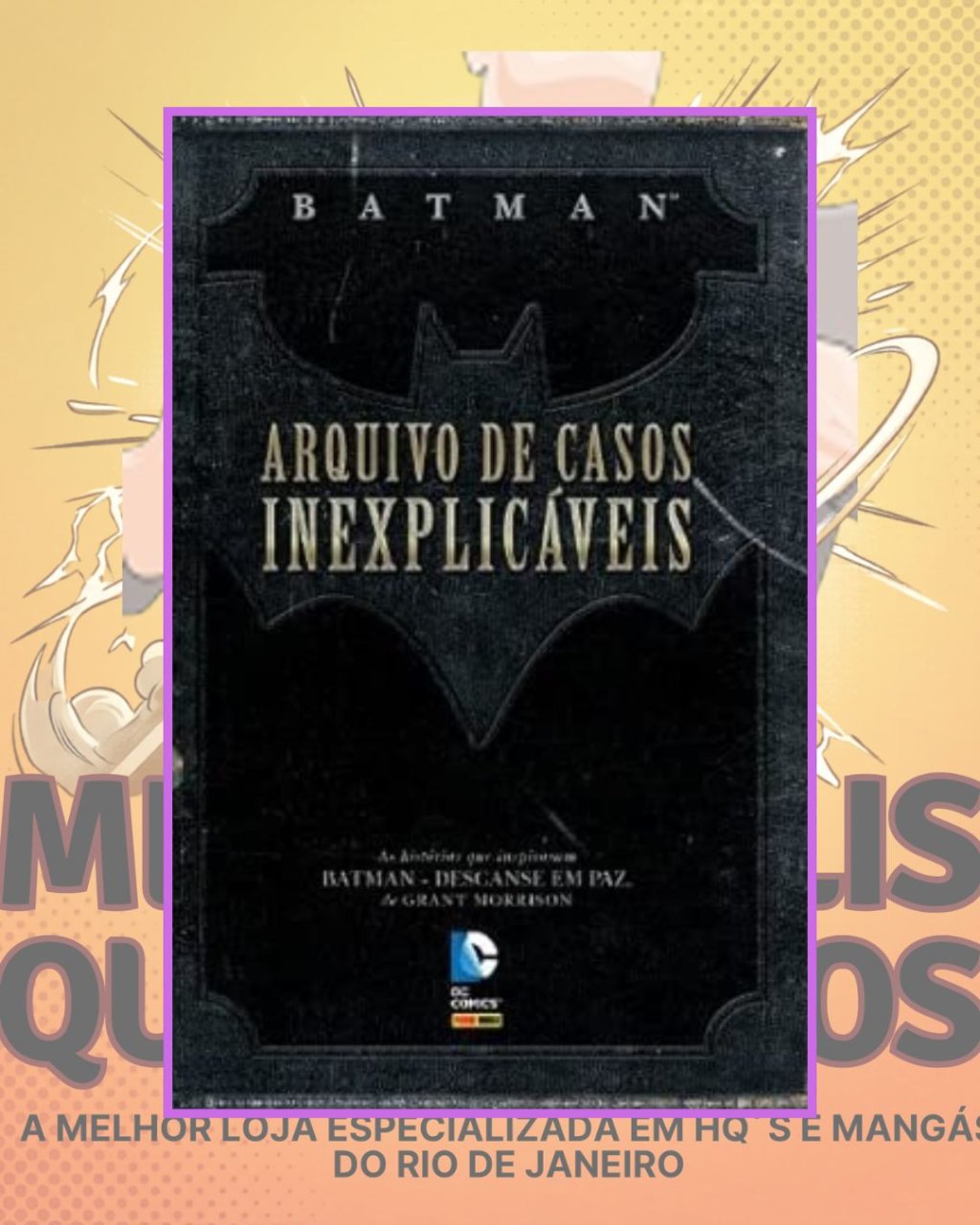 Batman - Arquivo de Casos Inexplicáveis ( Capa Dura )