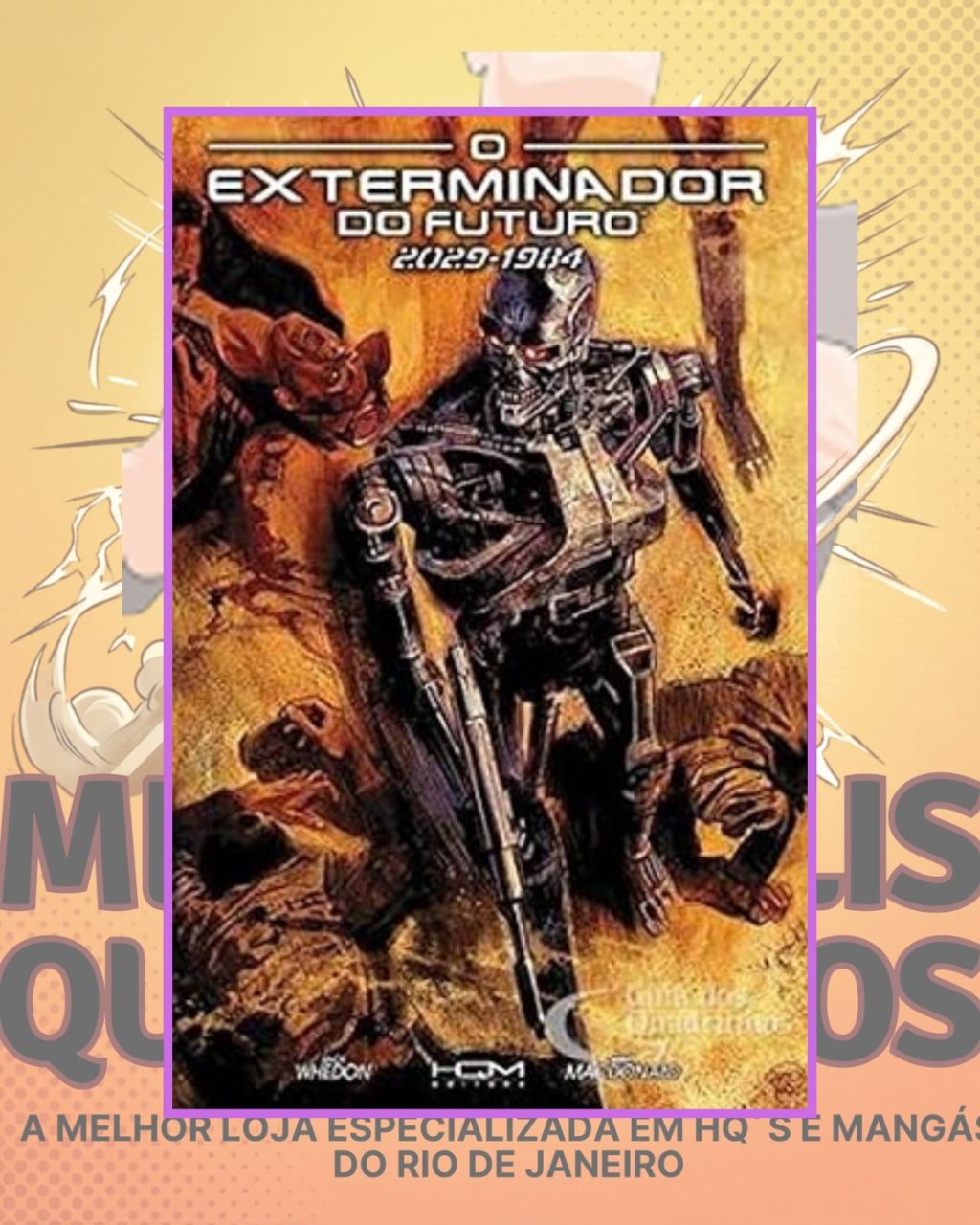 O Exterminador do Futuro. 2029-1984 - Editora HQM